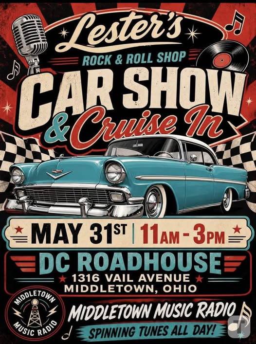 Lester's Rock & Roll Shop Car Show & Cruise IN event at DC Roadhouse in Middletown, OH on May 31, 2026