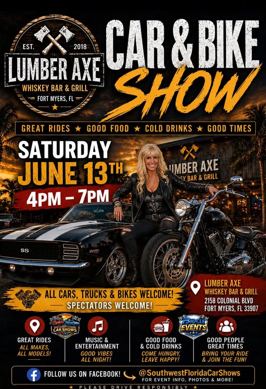 Lumber Axe Car & Bike Show event at Lumber Axe Whiskey Bar & Grill in Fort Myers, FL on June 13, 2026