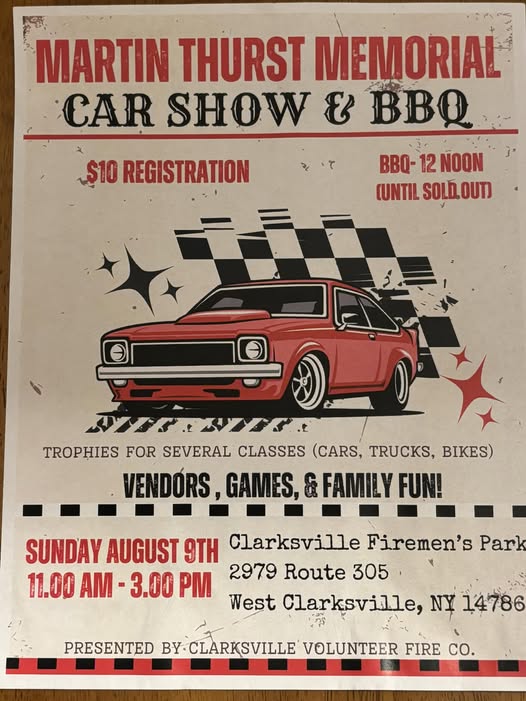 Martin Thurst Memorial Car Show & BBQ event at Clarksville Firemen's Park in West Clarksville, NY on August 9, 2026