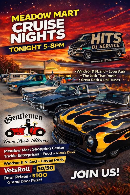 Meadow Mart Cruise Nights event at Meadow Mart Shopping Center in Loves Park, IL on May 22, 2026