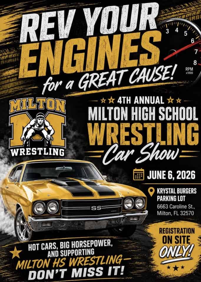 Milton High School Wrestling Car Show event at 6663 Caroline St in Milton, FL on June 6, 2026