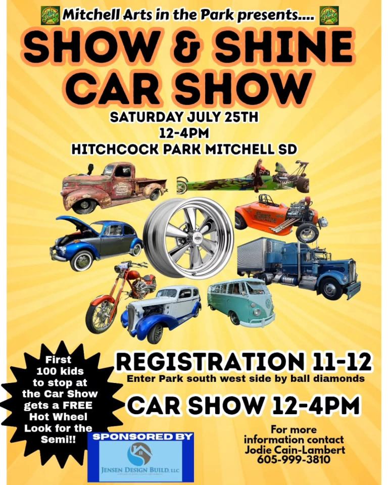 Mitchell Arts In The Park Show & Shine Car Show event at Hitchcock Park in Mitchell, SD on July 25, 2026