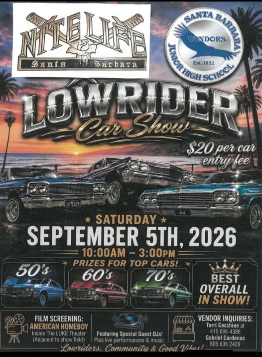 Nitelife Santa Barbara Lowrider Car Show event at Santa Barbara Junior High School in Santa Barbara, CA on September 5, 2026