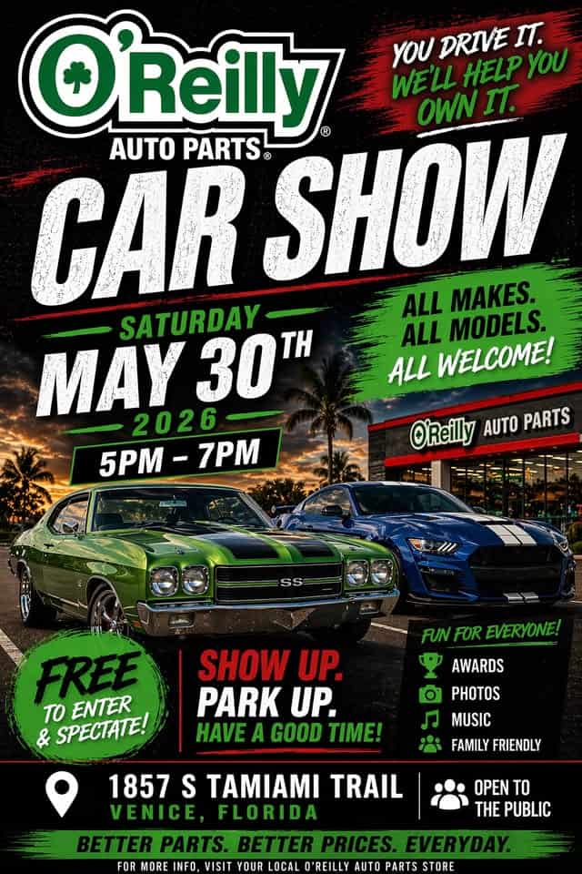 O'Reilly auto parts car show event at 1857 South Tamiami Trail in Venice, FL on May 30, 2026