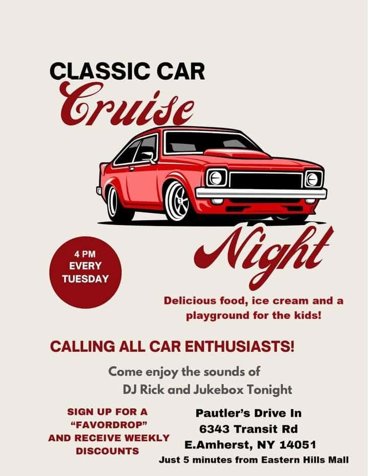 Pautler's Drive In Classic Car Cruise Night event at Pautler's Drive In in E. Amherst, NY on May 24, 2026