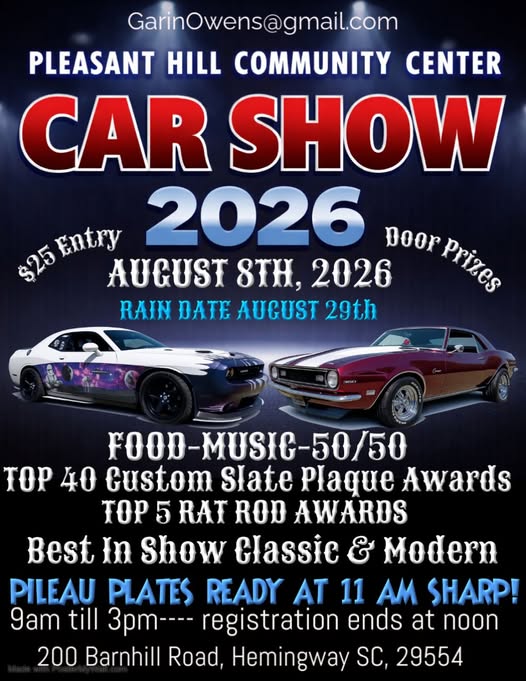 Pleasant Hill Community Center Car Show 2026 event at Pleasant Hill Community Center in Hemingway, SC on August 8, 2026