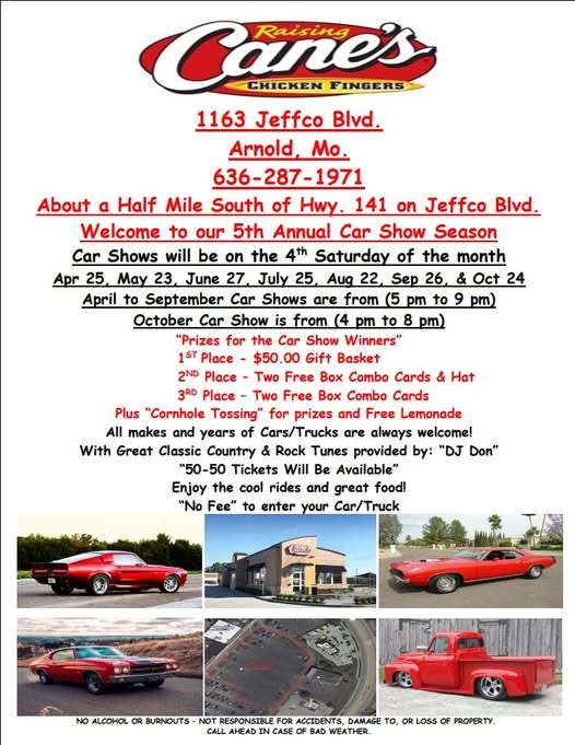 Raising Cane's 5th Annual Car Show Season event at Raising Cane's in Arnold, MO on June 27, 2026
