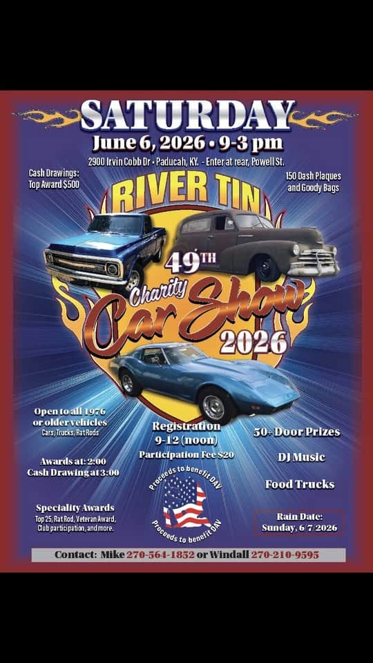 River Tin Street Rods Charity Car Show event at 2900 Irvin Cobb Drive in Paducah, KY on June 6, 2026
