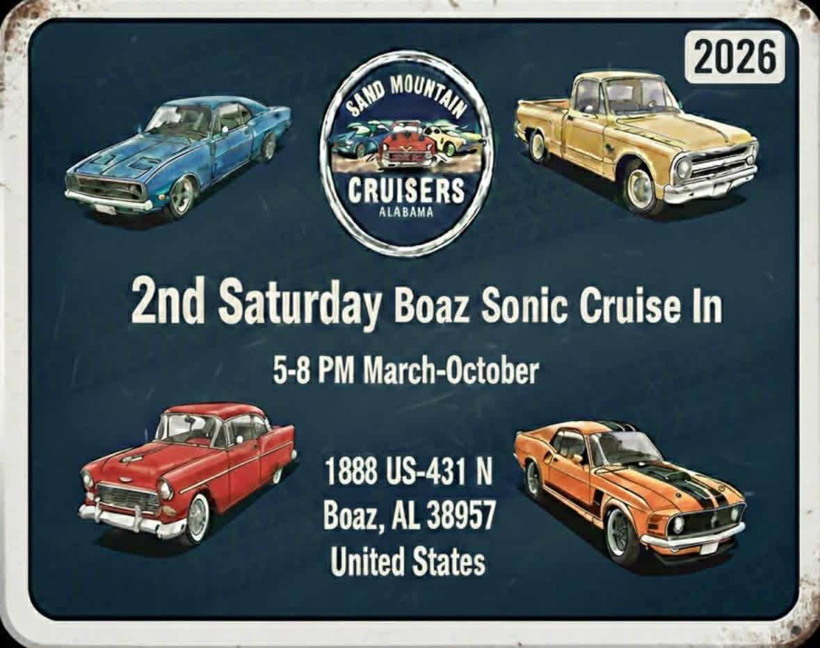 Sand Mountain Cruisers 2nd Saturday Boaz Sonic Cruise In event at Boaz Sonic in Boaz, AL on June 11, 2026