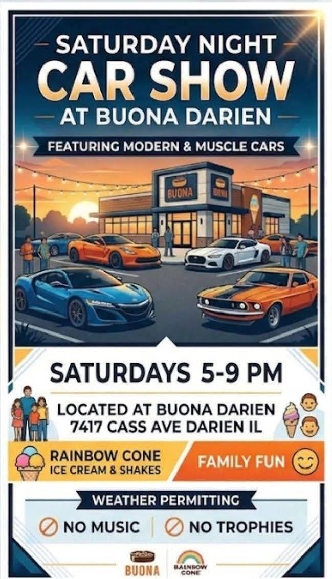 Saturday Night Car Show At Buona Darien event at Buona Darien in Darien, IL on May 21, 2026