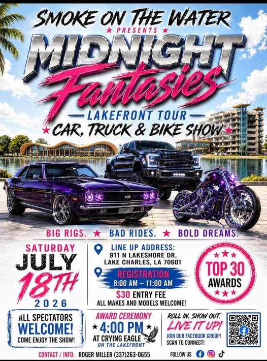 Smoke On The Water Presents Midnight Fantasies Lakefront Tour - Car, Truck & Bike Show event at 911 N Lakeshore Dr. in Lake Charles, LA on July 18, 2026