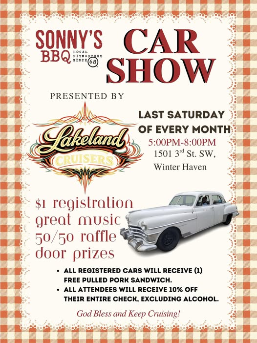 Sonny's BBQ Car Show Presented by Lakeland Cruisers event at 1501 3rd St. Sw in Winter Haven, FL on June 27, 2026
