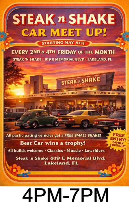 Steak n Shake Car Meet Up event at Steak 'n Shake in Lakeland, FL on May 8, 2026