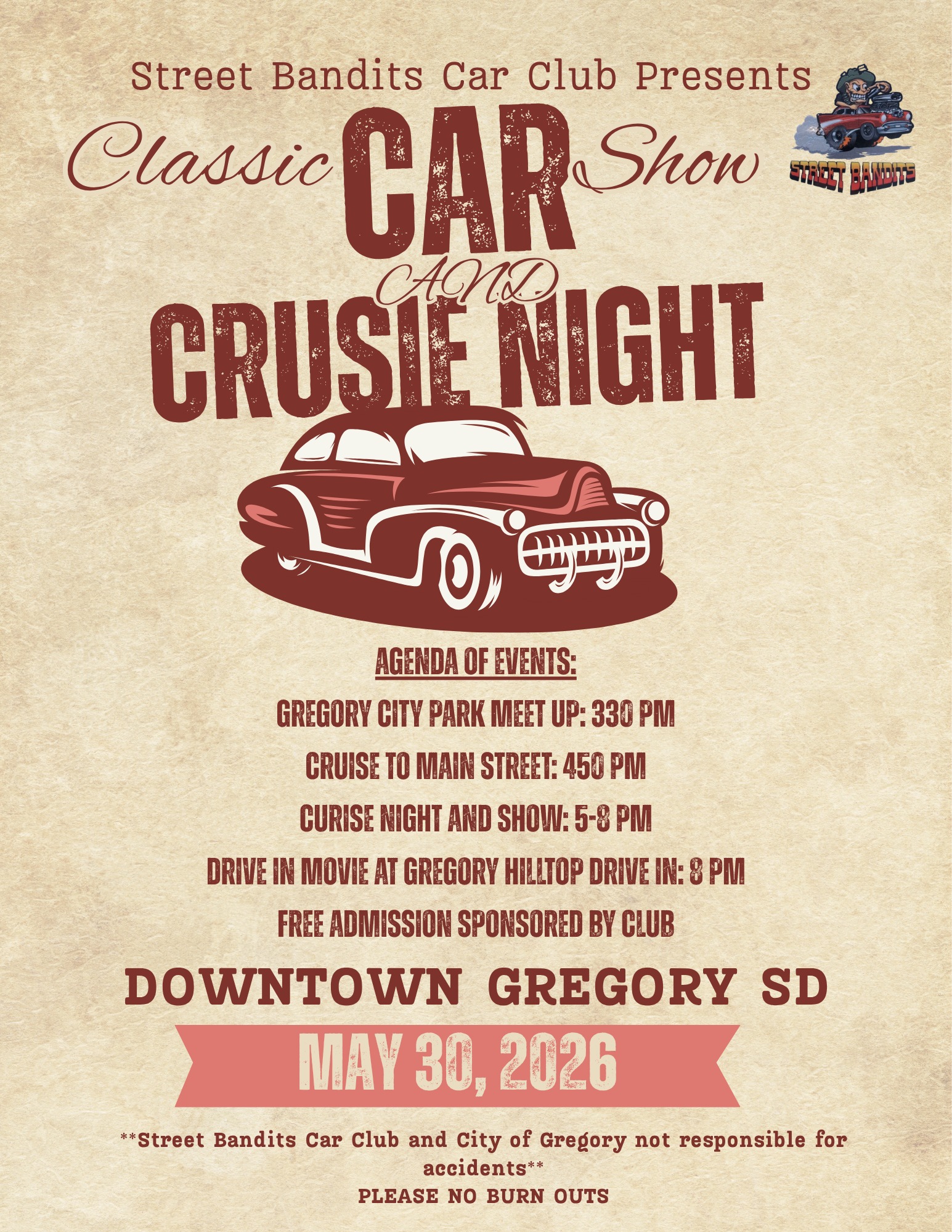Street Bandits Car Club Classic Car Show And Cruisie Night event at Downtown in Gregory, SD on May 30, 2026