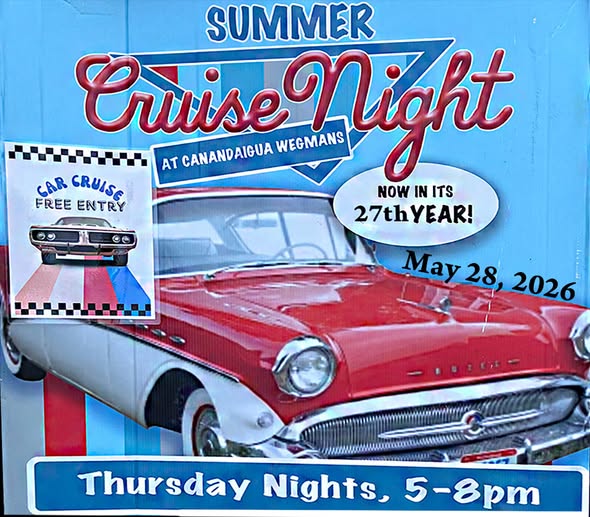 Summer Cruise Night at Canandaigua Wegmans event at Canandaigua Wegmans in Canandaigua, NY on May 28, 2026