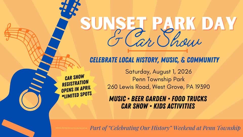 Sunset Park Day & Car Show event at 260 Lewis Rd in West Grove, PA on August 1, 2026