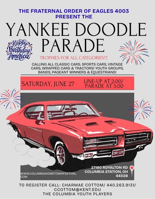 The Fraternal Order Of Eagles 4003 Present The Yankee Doodle Parade event at 27190 Royalton Rd in Columbia Station, OH on June 27, 2026