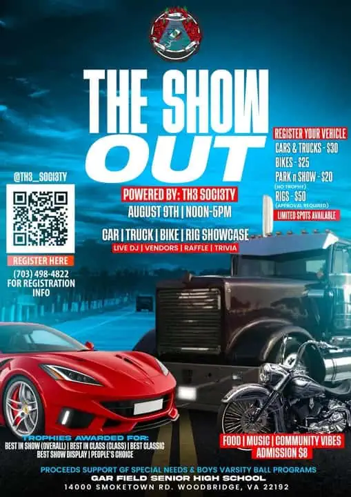 The Show Out Powered By: TH3 Soci3ty event at Gar Field Senior High School in Woodbridge, VA on August 9, 2026