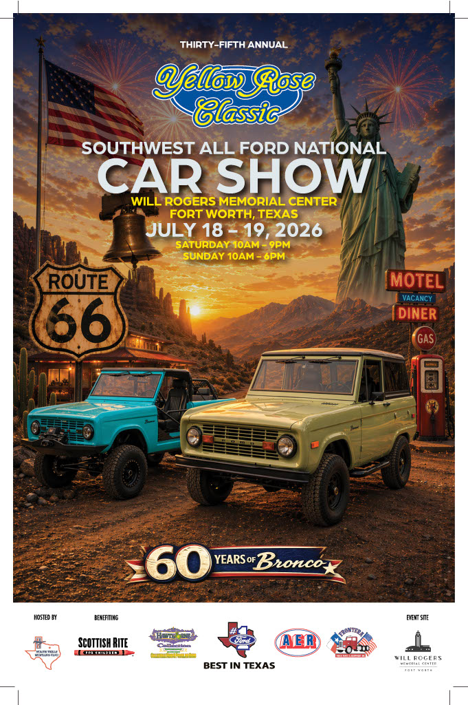Thirty-Fifth Annual Yellow Rose Classic Southwest All FORD National Car Show event at Will Rogers Memorial Center in Fort Worth, TX on July 18, 2026