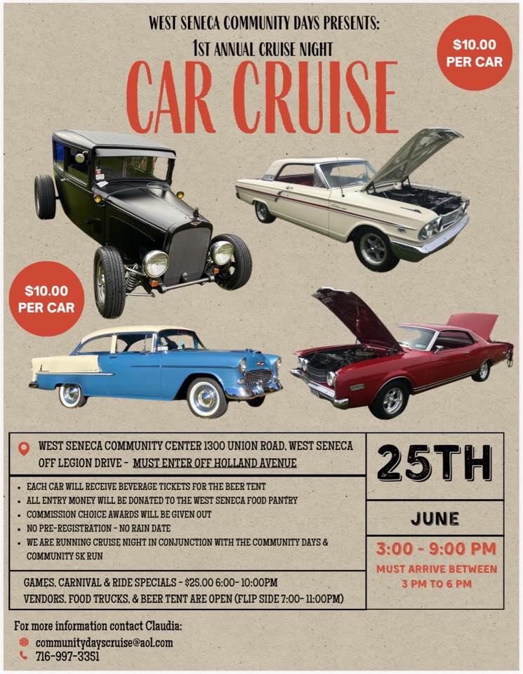 West Seneca Community Days Presents: 1st Annual Cruise Night Car Cruise event at West Seneca Community Center in Buffalo, NY on June 25, 2026