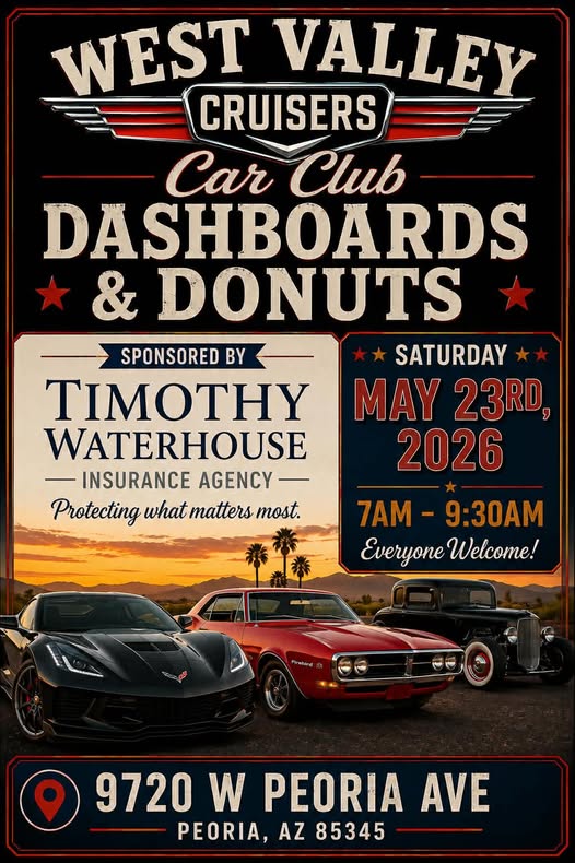 West Valley Cruisers Car Club Dashboards & Donuts event at 9720 W Peoria Ave in Peoria, AZ on May 23, 2026