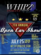 WHIPZ Indiana Car Club 7th Annual Open Car Show event at Get Fit Athletic Club in Fishers, IN on July 25, 2026