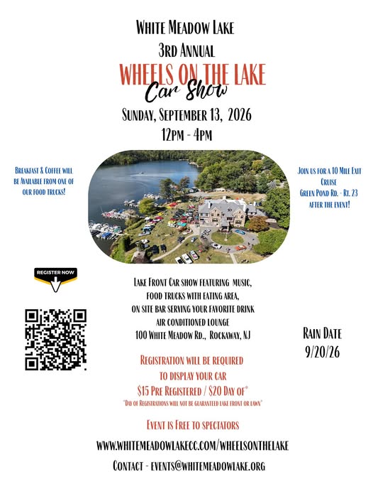 White Meadow Lake 3rd Annual Wheels on the Lake Car Show event at White Meadow Lake in Rockaway, NJ on September 13, 2026