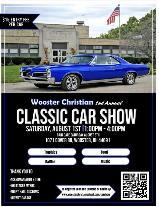Wooster Christian 2nd Annual Classic Car Show event at 1071 Dover Rd in Wooster, OH on August 1, 2026