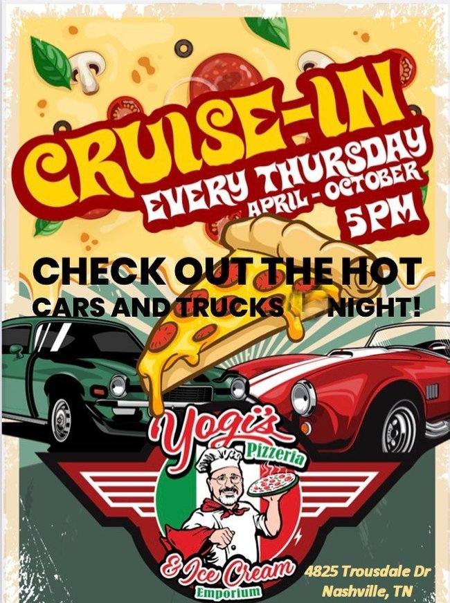 Yogi's Cruise-In Every Thursday event at Yogi's Pizzeria & Ice Cream Emporium in Nashville, TN on April 7, 2026