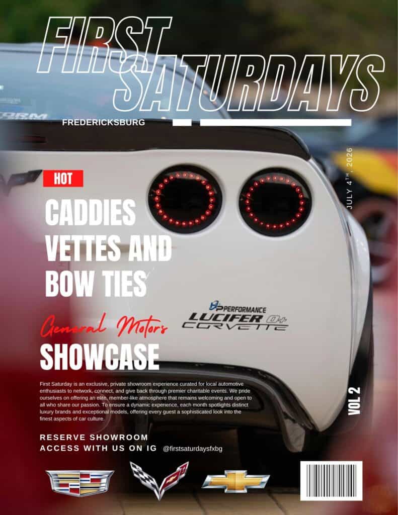 First Saturdays Fredericksburg Hot Caddies Vettes and Bow Ties General Motors Showcase event at 25 Centreport Pkwy in Fredericksburg, VA on July 5, 2026
