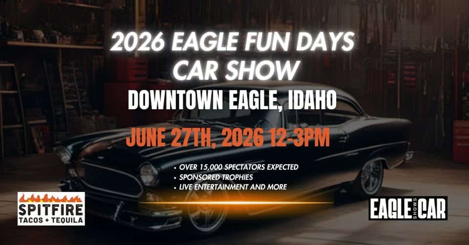 2026 Eagle Fun Days Car Show event at Downtown Eagle in Eagle, ID on June 27, 2026