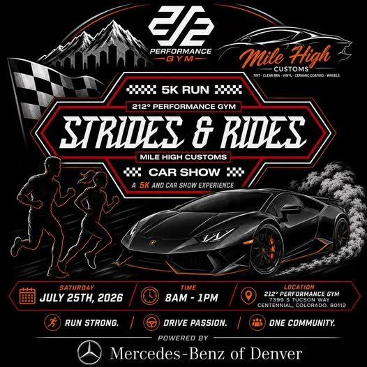 212° Performance Gym & Mile High Customs Strides & Rides event at 212° Performance Gym in Centennial, CO on July 25, 2026
