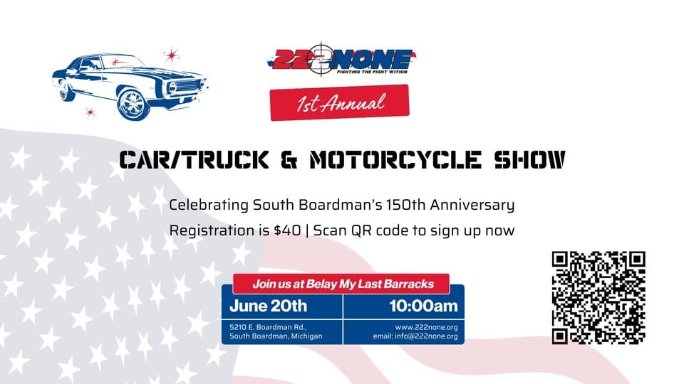 222None 1st Annual Car/truck & Motorcycle Show event at Belay My Last Barracks in South Boardman, MI on June 20, 2026