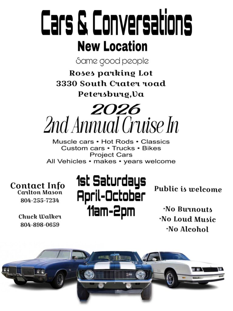 Cars & Conversations 2026 2nd Annual Cruise In event at Roses Parking Lot in Petersburg, VA on April 4, 2026