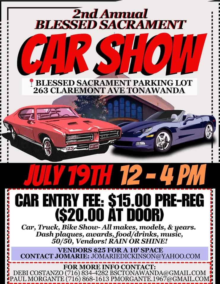 2nd Annual Blessed Sacrament Car Show event at Blessed Sacrament Parking Lot in Tonawanda, NY on July 19, 2026