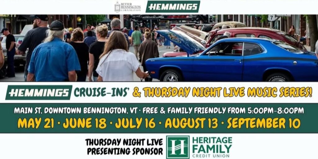 Hemmings Cruise-Ins' & Thursday Night Live Music Series! event at Main St. Downtown Bennington, VT in Bennington, VT on May 21, 2026