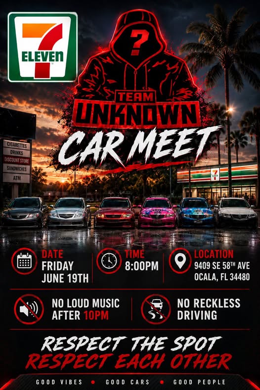 7-Eleven Team Unknown Car Meet event at 7-Eleven in Ocala, FL on June 19, 2026
