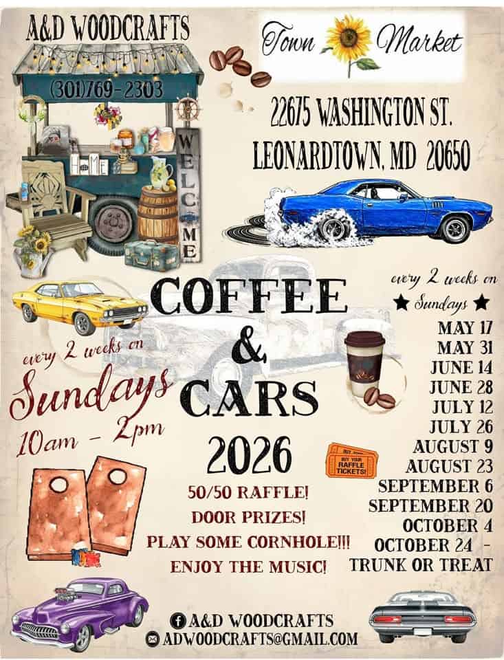 A&D Woodcrafts Coffee & Cars 2026 event at Town Sunflower Market in Leonardtown, MD on July 11, 2026