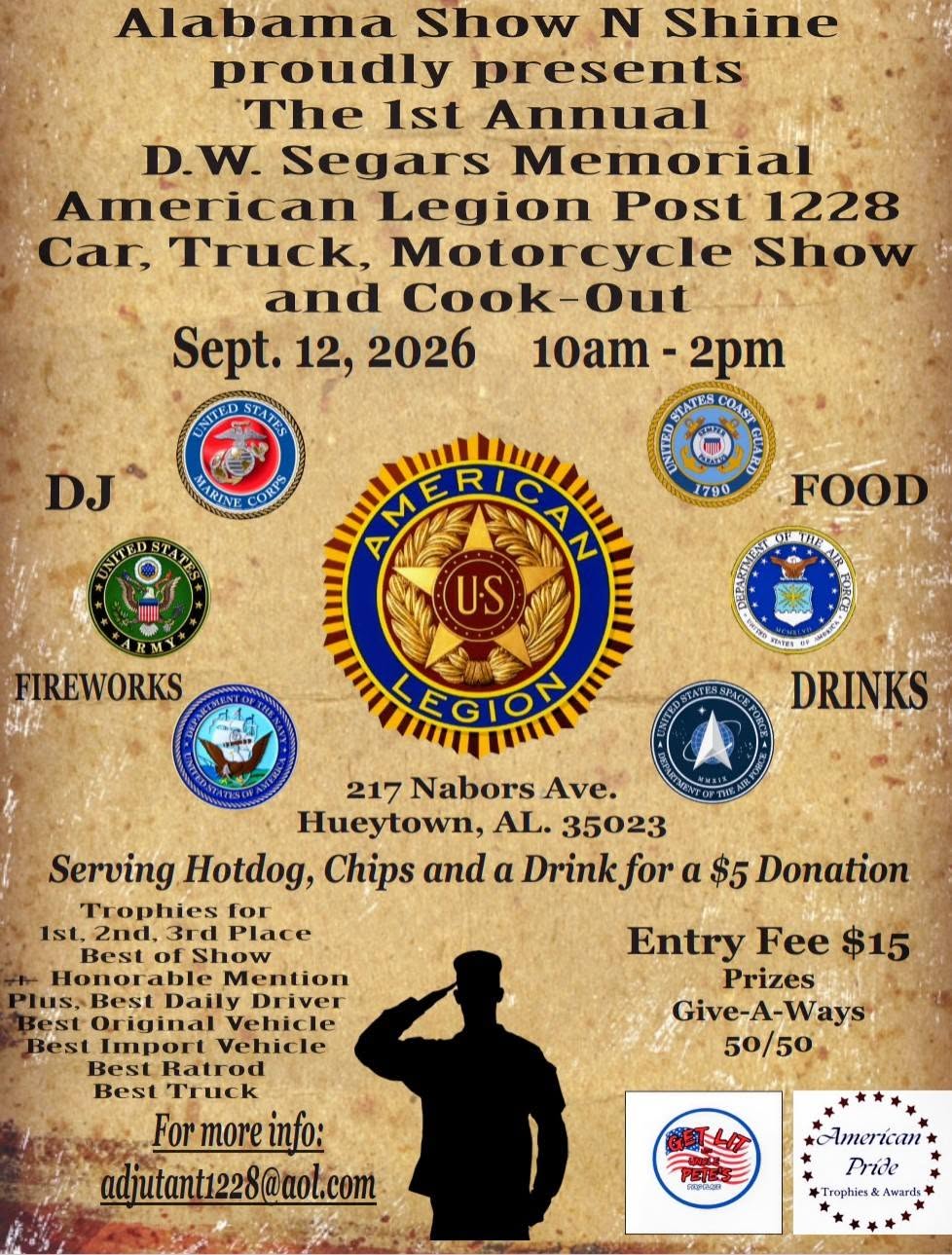 Alabama Show N Shine The 1st Annual D.W. Segars Memorial American Legion Post 1228 Car, Truck, Motorcycle Show and Cook-Out event at American Legion Post 1228 in Hueytown, AL on September 12, 2026