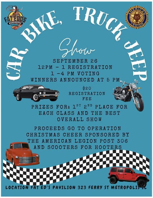 American Legion Post 306 Car, Bike, Truck, Jeep Show event at Fat Ed's Pavilion in Metropolis, IL on September 26, 2026