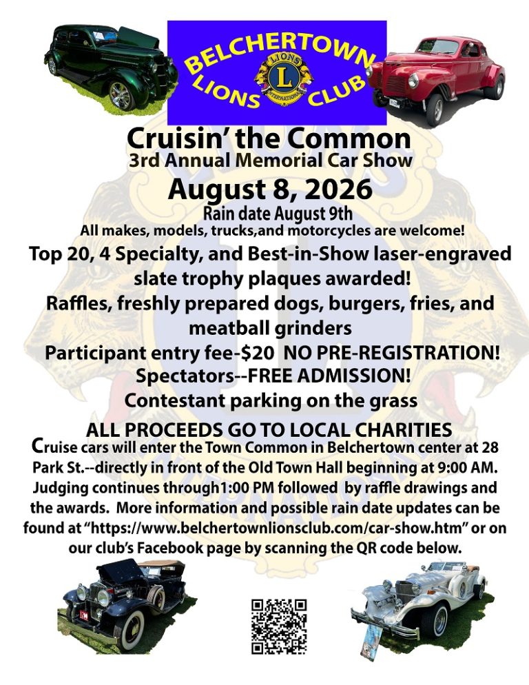 Belchertown Lions Club Cruisin' the Common 3rd Annual Memorial Car Show event at Town Common in Belchertown, MA on August 8, 2026