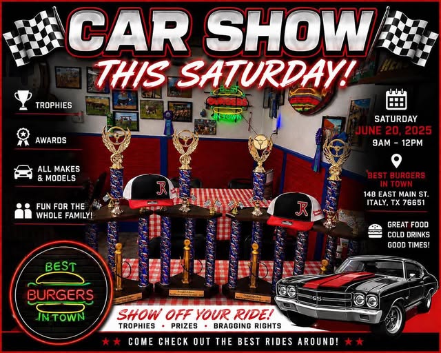 Best Burgers in Town Car Show event at Best Burgers in Town in Italy, TX on June 20, 2026