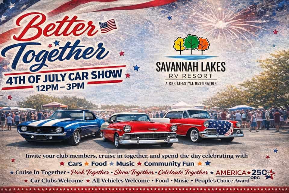 Better Together Car Show - 4th of July event at Savannah Lakes RV Resort in Hardeeville, SC on July 4, 2026