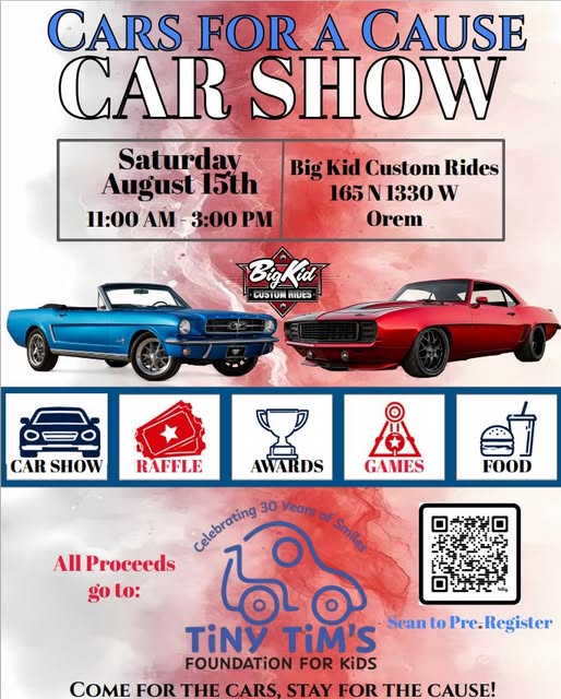 Big Kid Custom Rides Cars for a Cause Car Show event at Big Kid Custom Rides in Orem, UT on August 15, 2026