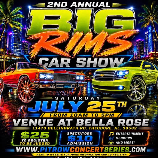 Big Rims 2nd Annual Car Show event at Bella Rose in Theodore, AL on July 25, 2026