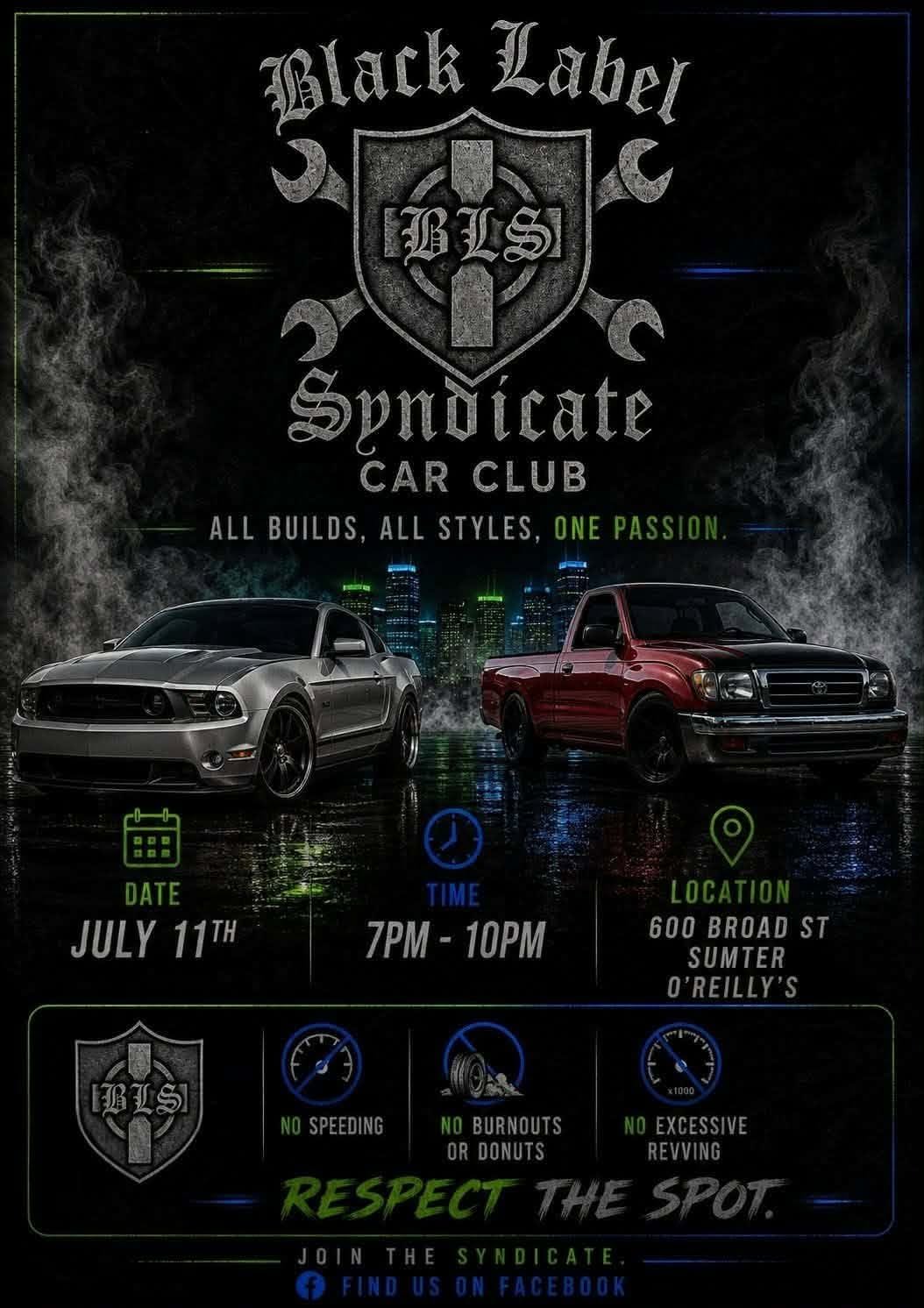 Black Label Syndicate Car Club Car Meet event at O'Reilly's in Sumter, SC on July 11, 2026