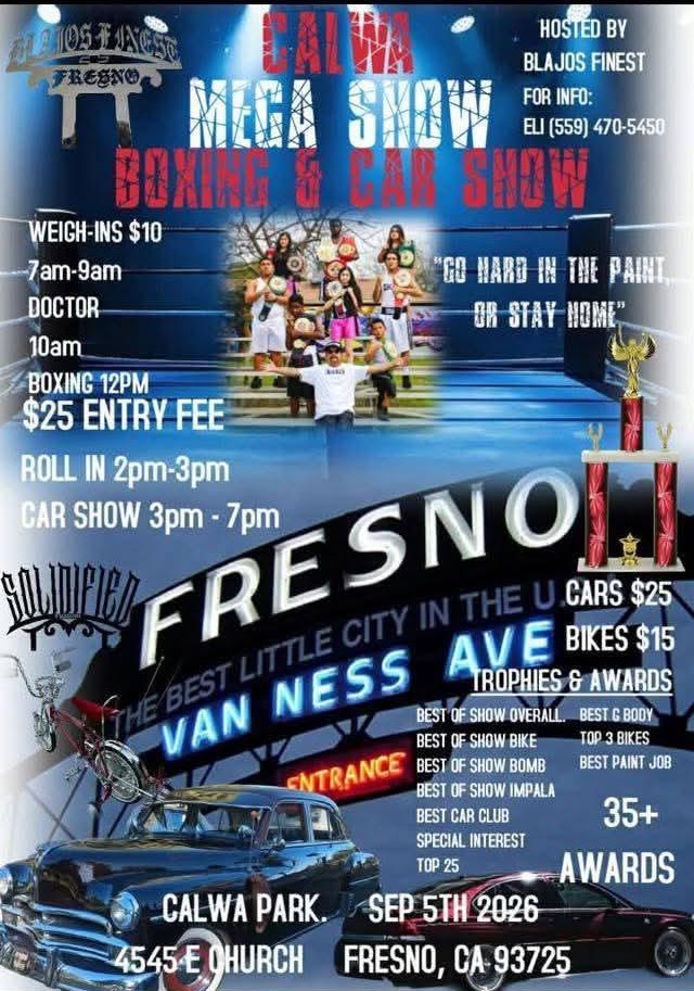 Blajos Finest Bajita Mega Show Boxing & Car Show event at Calwa Park in Fresno, CA on September 5, 2026