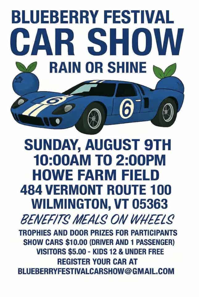 Blueberry Festival Car Show event at Howe Farm Field in Wilmington, VT on August 9, 2026