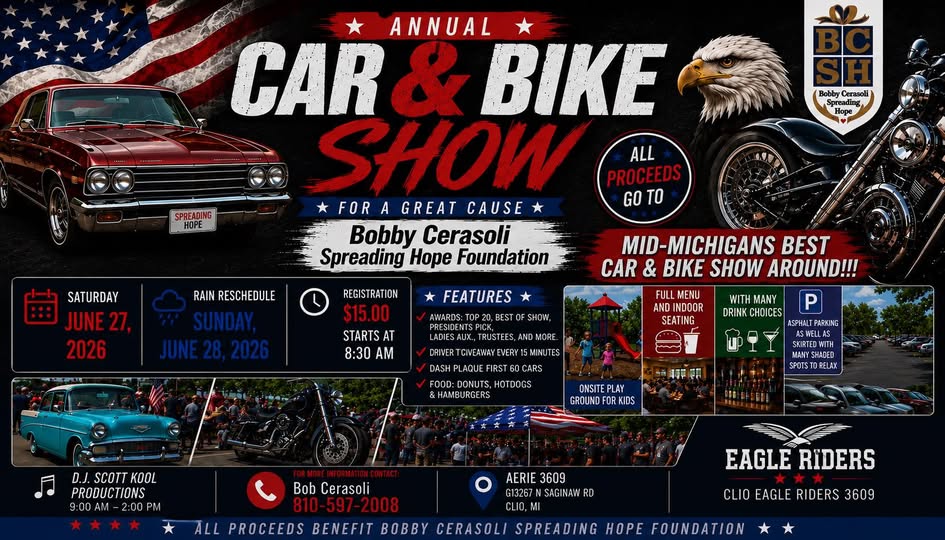 Bobby Cerasoli Spreading Hope Foundation Annual Car & Bike Show event at Clio Eagle Riders 3609 in Clio, MI on June 27, 2026