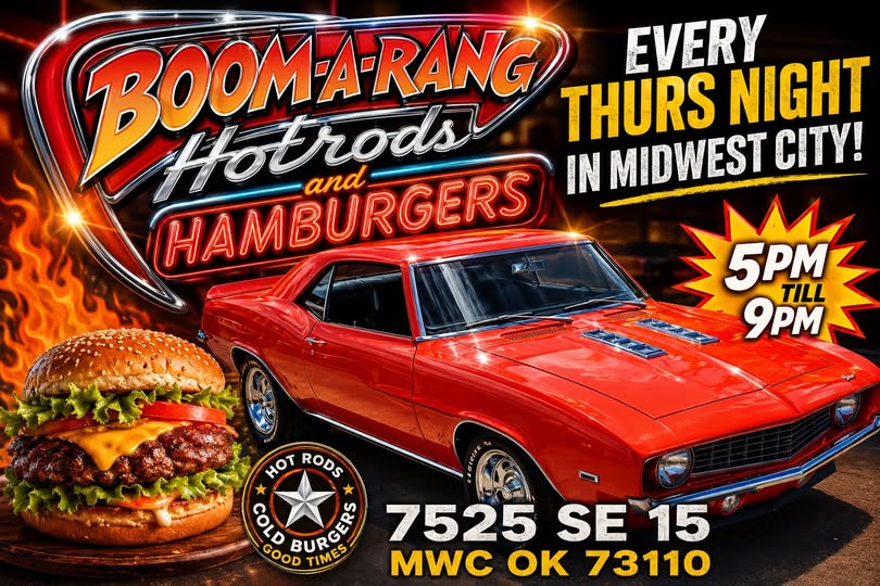 Boom-a-Rang Hotrods and Hamburgers event at 7525 Se 15 in Oklahoma City, OK on June 9, 2026